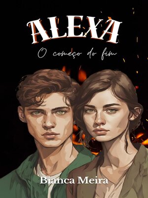 cover image of Alexa--O começo do fim